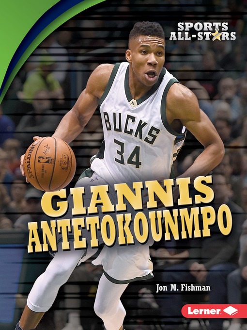 Title details for Giannis Antetokounmpo by Jon M. Fishman - Available